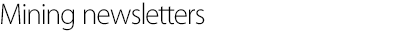 Mining newsletters