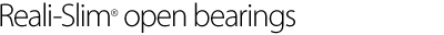 Kaydon Bearings - RealiSlim open bearings